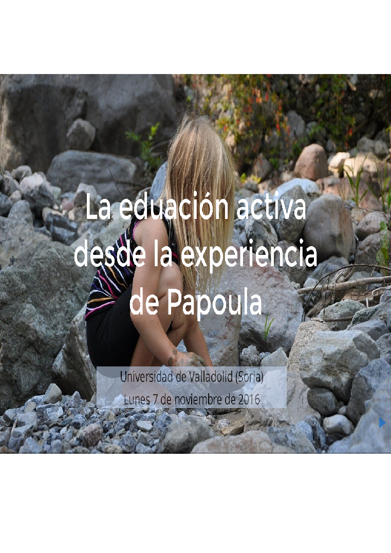 La Educación Activa desde la experiencia de Papoula.