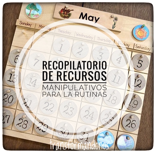 Recopilatorio de recursos manipulativos para las rutinas