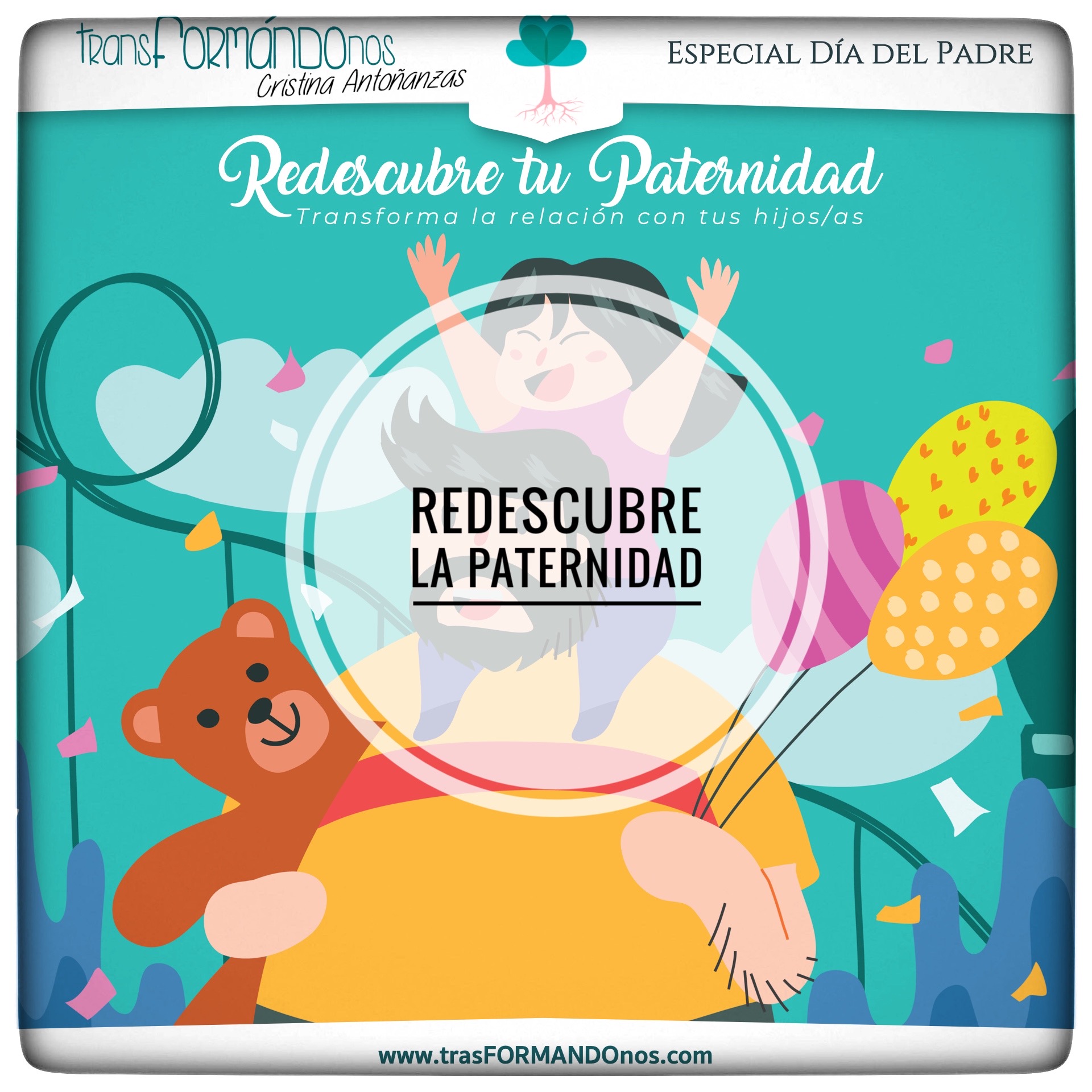 Redescubre la paternidad