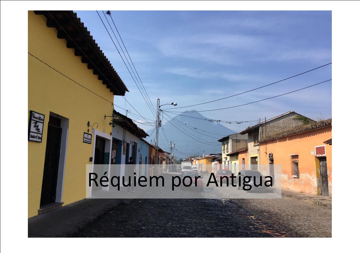 Réquiem por Antigua